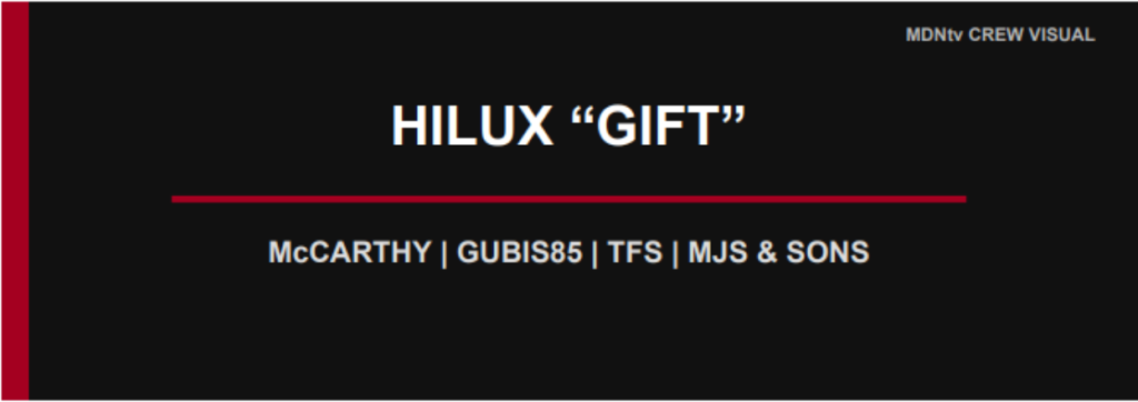 TOYOTA HILUX “GIFT”: JOE “FERRARI” EXPLAINSVEHICLE TRAIL